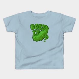 Does It Pickle? Kids T-Shirt